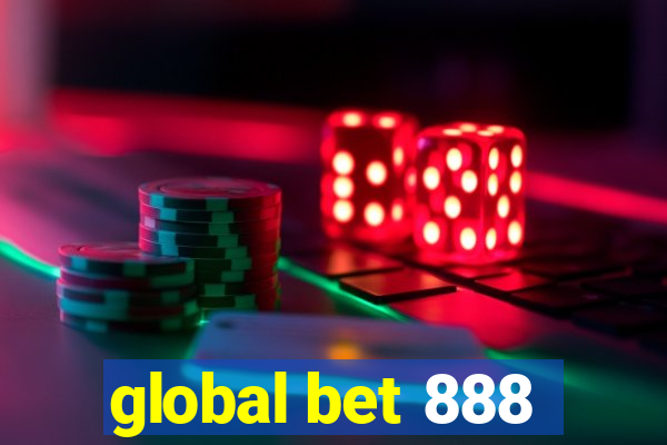 global bet 888